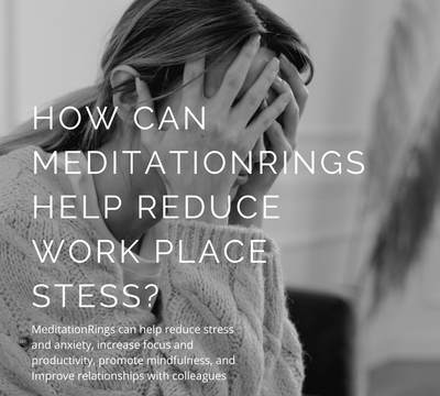 How can MeditationRings help reduce workplace stress?